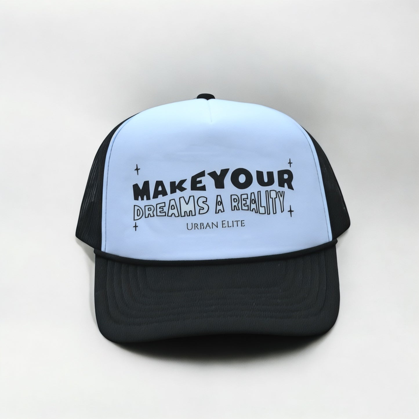 Make Your Dreams A Reality Trucker Hat